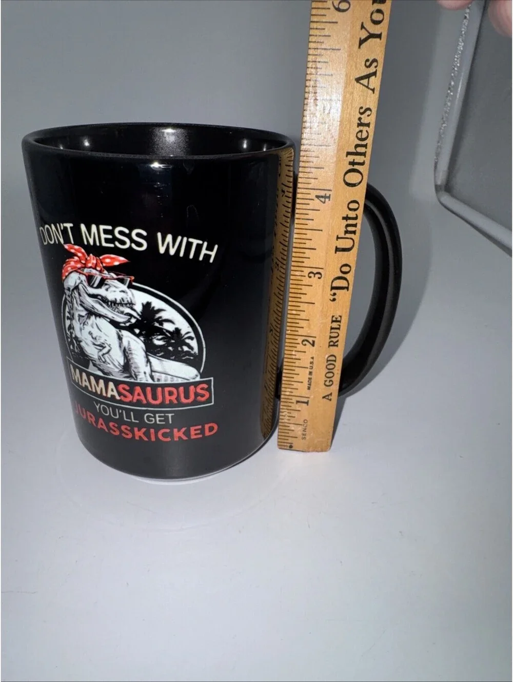 “Don’t Mess With Mamasaurus you’ll get Jurasskicked” 11oz Ceramic coffee mug